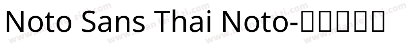 Noto Sans Thai Noto字体转换